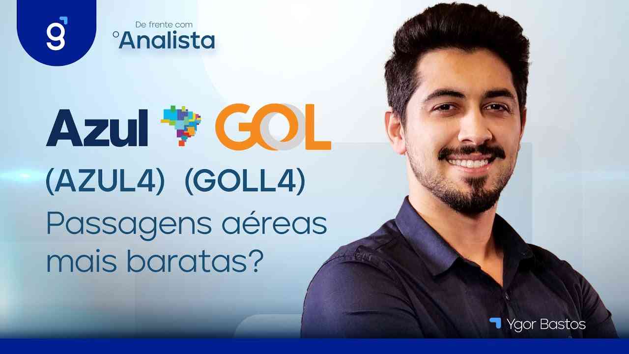 Thumbnail do vídeo: Azul (AZUL4) e Gol (GOLL4) | Passagens aéreas mais baratas? #DFA