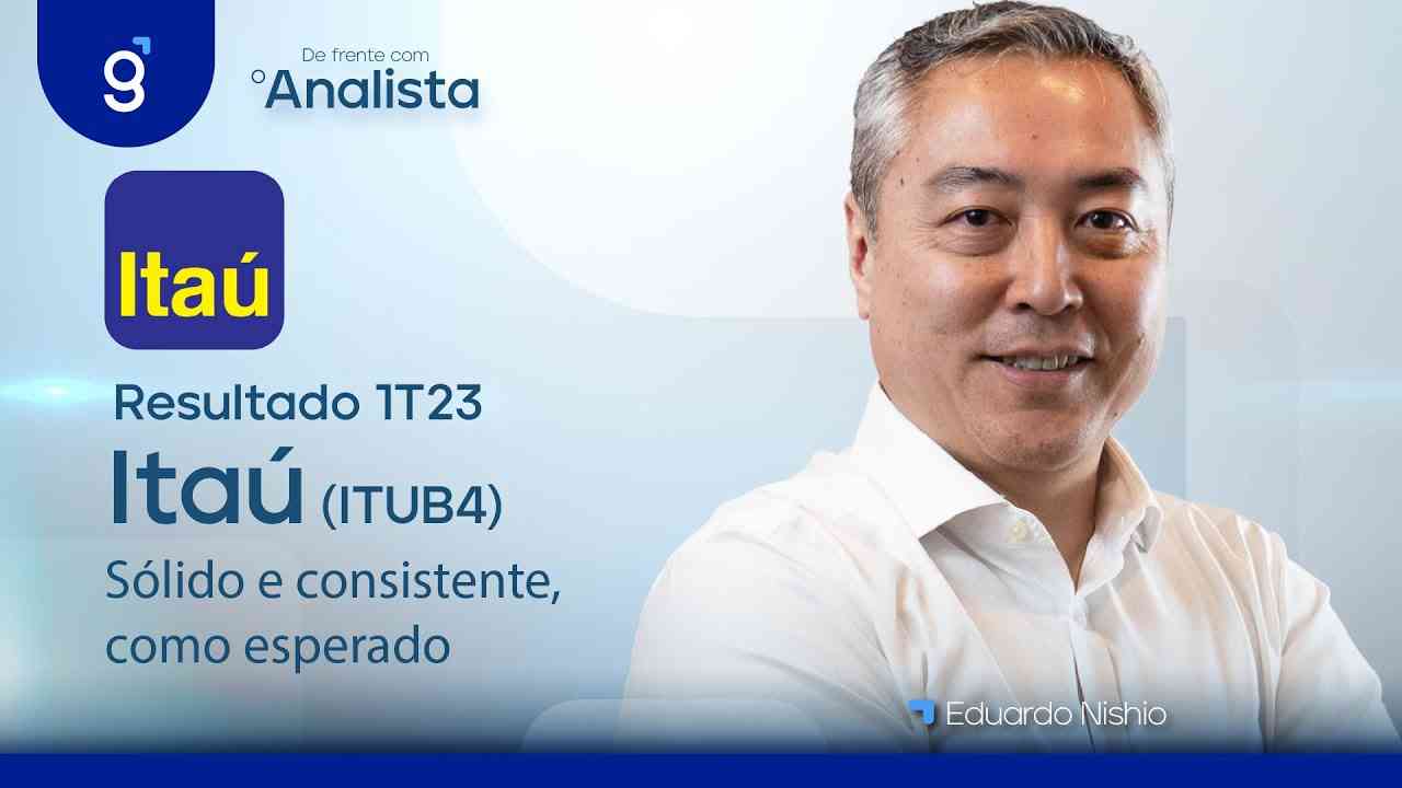 Thumbnail do vídeo: Itaú (ITUB4) | Resultado 1T23: Sólido e consistente, como esperado. #DFA