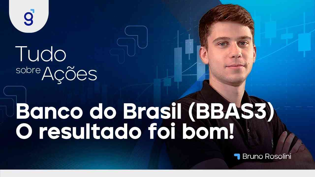 Thumbnail do vídeo: BANCO DO BRASIL (BBAS3): AÇÕES CAEM APÓS RESULTADO, MAS ANALISTAS ESTÃO OTIMISTAS. O QUE FAZER?