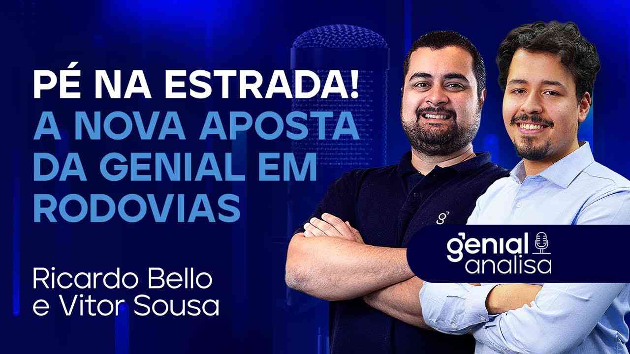 Thumbnail do vídeo: 🔴 Pé na estrada! A nova aposta da Genial em rodovias #MOTV3 #ECOR3 | Podcast Genial Analisa