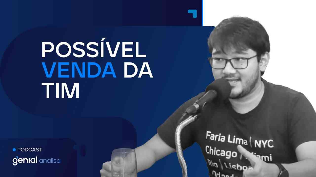 Thumbnail do vídeo: Possível venda de TIM (TIMS3) - Casos de Eventos
