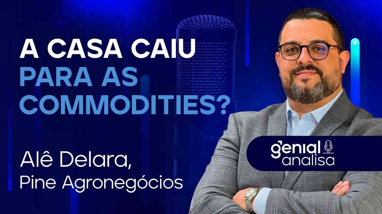 Thumbnail do vídeo: 🔴 TARIFAS DE TRUMP: a casa caiu para as commodities? | Podcast Genial Analisa com Alê Delara
