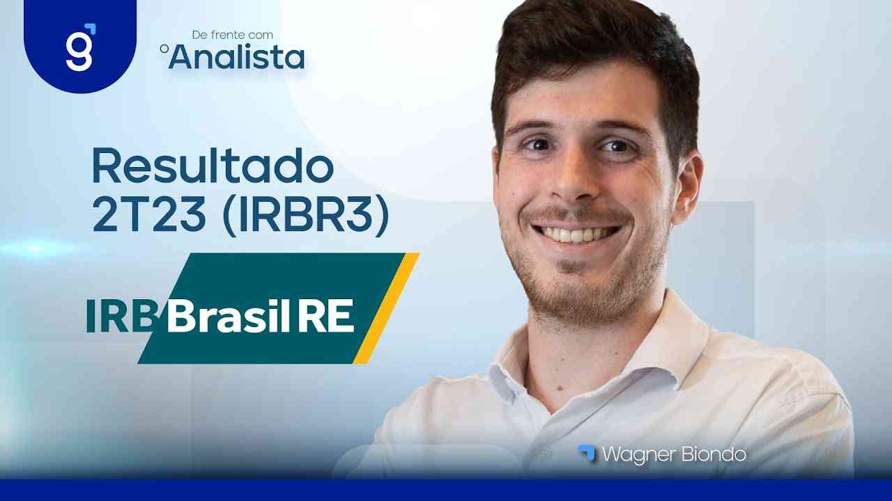 Thumbnail do vídeo: IRB Re (IRBR3) | Resultado 2T23 #DFA #IRBR3