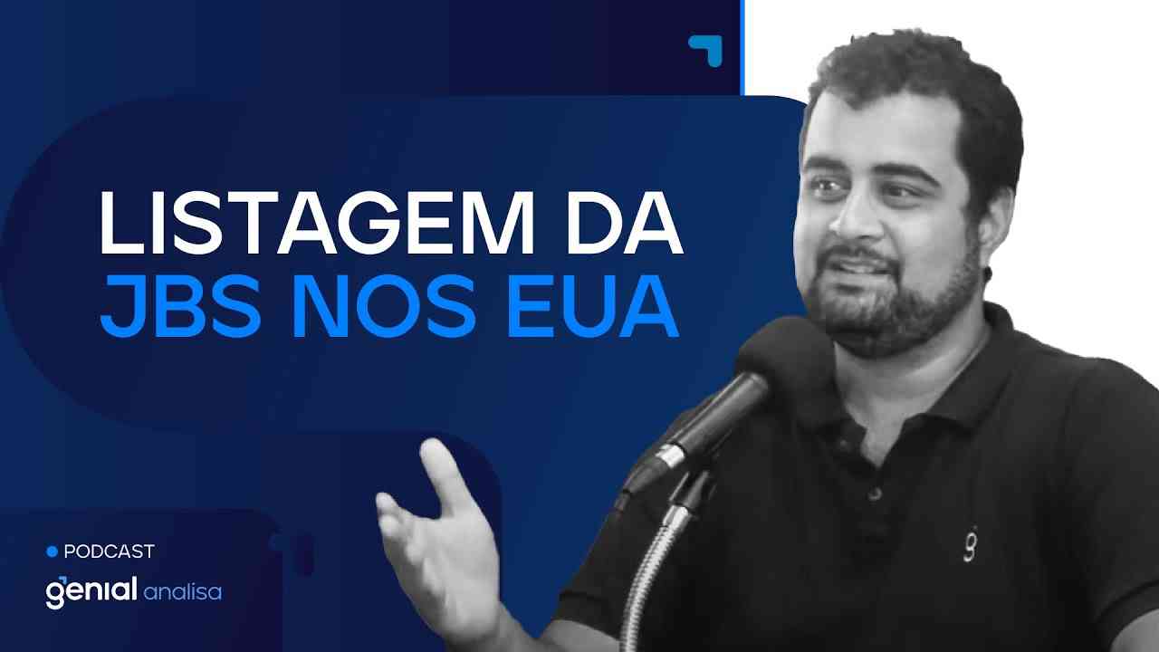 Thumbnail do vídeo: Listagem da JBS nos EUA (JBSS3) - Casos de Eventos