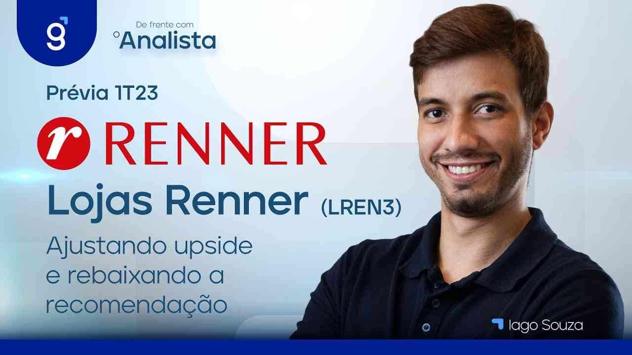 Thumbnail do vídeo: Lojas Renner (LREN3) | Prévia 1T23: Slim fit! Ajustando upside e rebaixando a recomendação #DFA