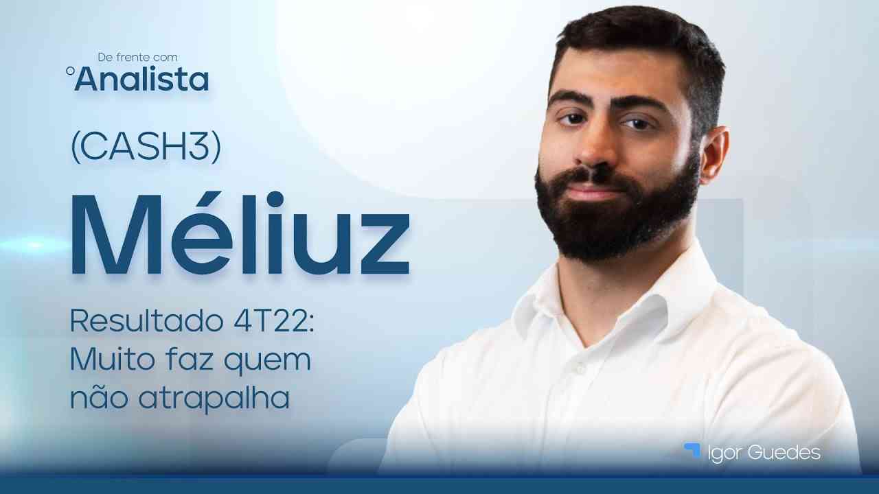 Thumbnail do vídeo: Méliuz (CASH3) | Resultado 4T22: Muito faz quem não atrapalha #DFA