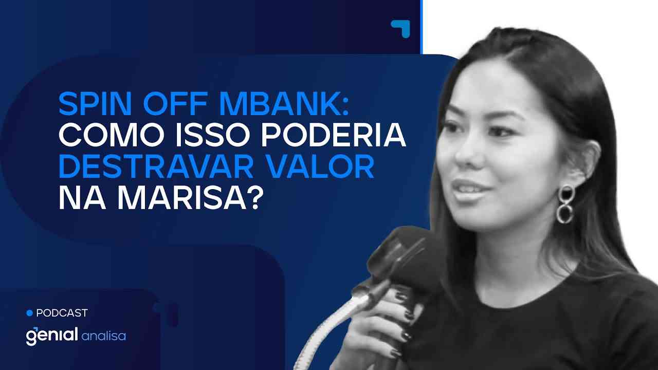 Thumbnail do vídeo: Spin off do Mbank: Destravando valor na Marisa (AMAR3) - Casos de Eventos