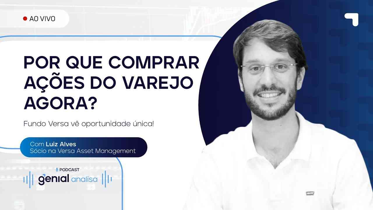 Thumbnail do vídeo: Por que comprar ações do Varejo agora? #SOMA3 #AMAR3 #GUAR3 #MLAS3 #VIVA3 #MGLU3 #VIIA3 | Podcast