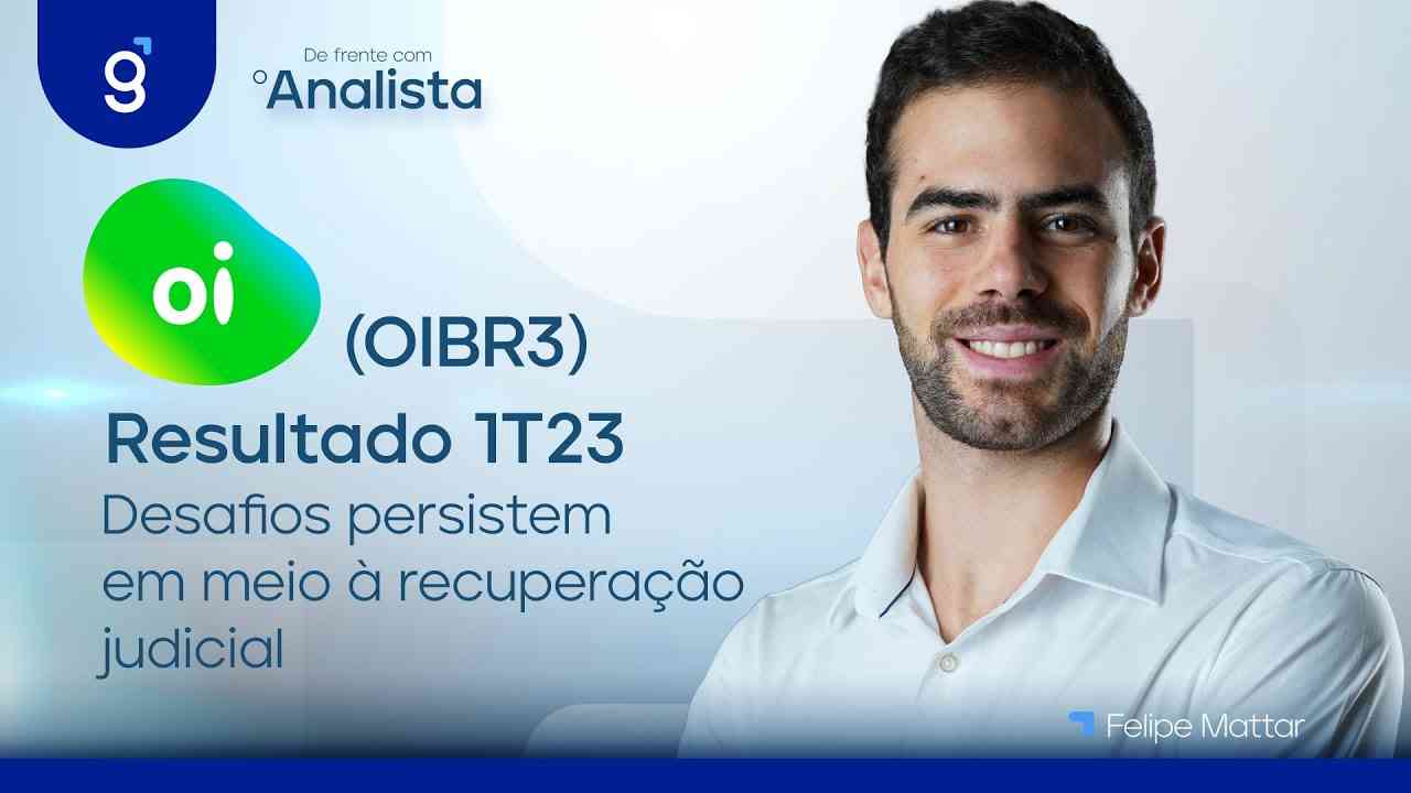 Thumbnail do vídeo: Oi (OIBR3) | Resultado 1T23: Desafios persistem em meio à recuperação judicial #DFA