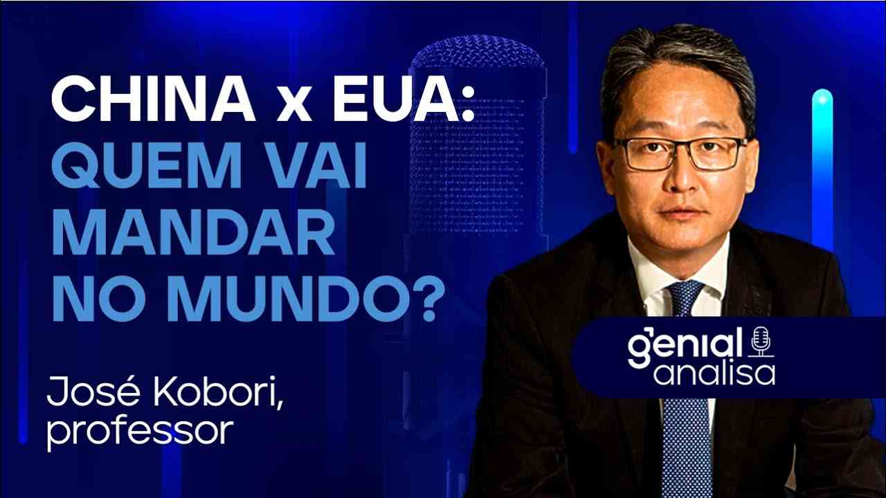 Thumbnail do vídeo: 🔴 China x EUA: quem vai mandar no mundo? José Kobori no Podcast Genial Analisa