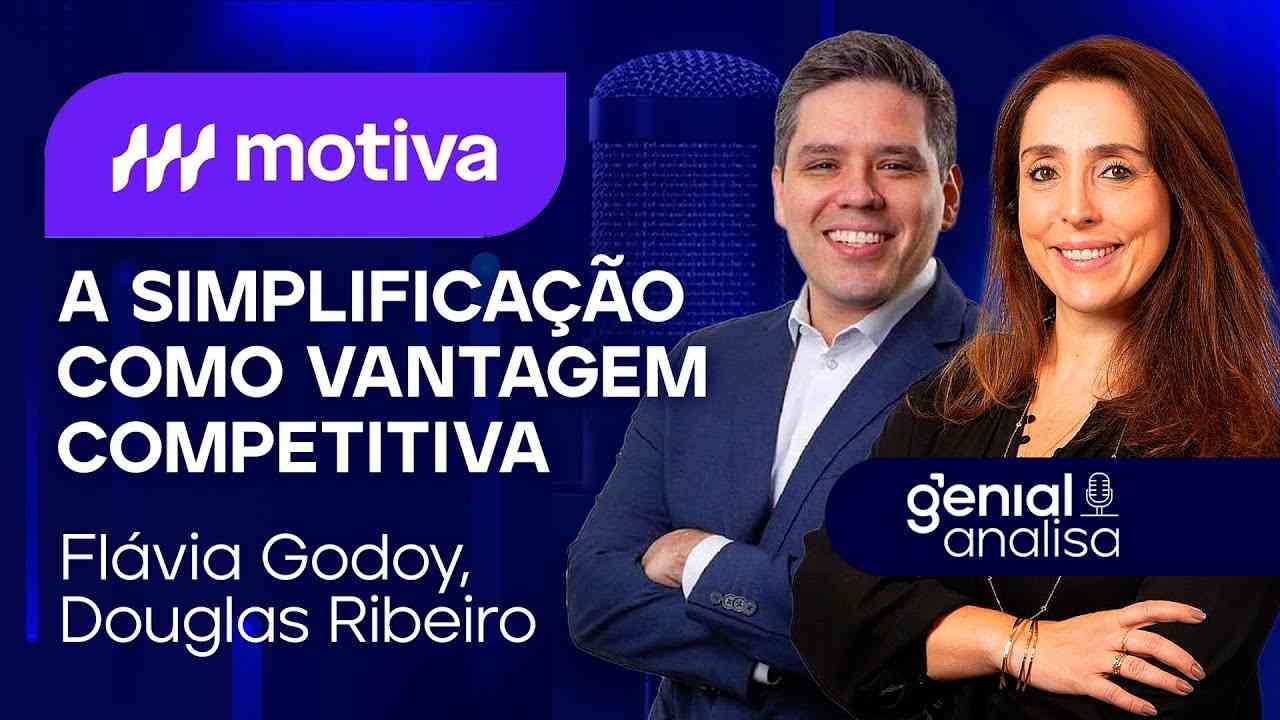 Thumbnail do vídeo: 🔴 Motiva: a simplificação como vantagem competitiva | Podcast Genial Analisa com Motiva #MOTV3 05/08