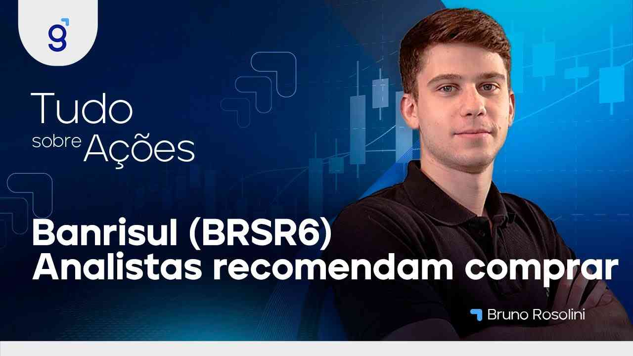 Thumbnail do vídeo: BANRISUL (BRSR6) - ANALISTAS RECOMENDAM COMPRAR HOJE COM PERSPECTIVAS DE MELHORA NO RESULTADO #tsa