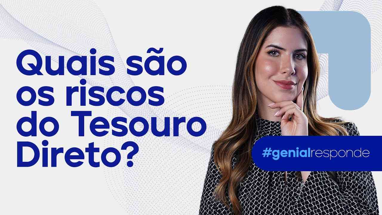 Thumbnail do vídeo: Quais são os riscos do Tesouro Direto? #genialresponde #tesourodireto