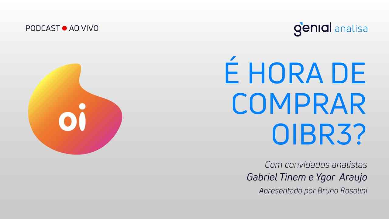 Thumbnail do vídeo: É hora de comprar OIBR3?