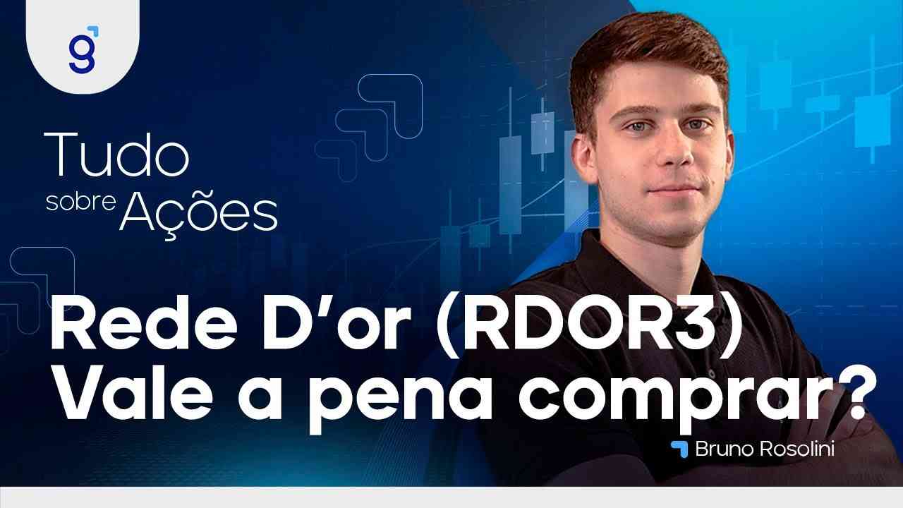 Thumbnail do vídeo: REDE D'OR (RDOR3) - VALE A PENA COMPRAR AS AÇÕES? Analisando a empresa e os resultados