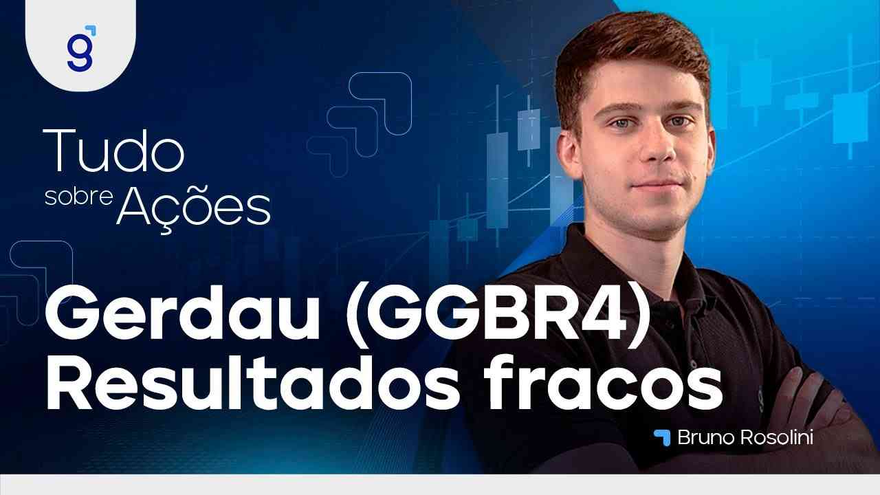 Thumbnail do vídeo: GERDAU (GGBR4) - O RESULTADO FOI FRACO, MAS AINDA VALE A PENA COMPRAR?