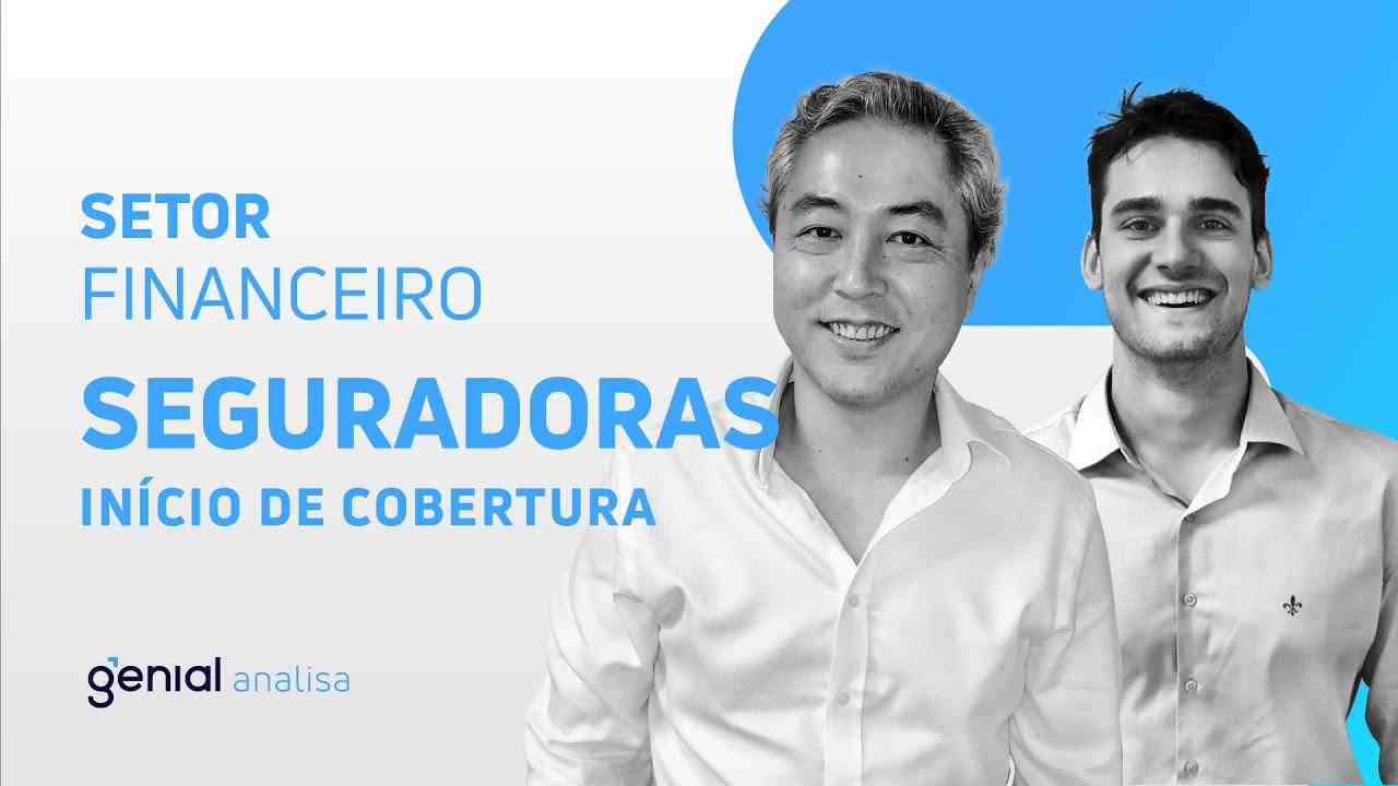 Thumbnail do vídeo: Início de Cobertura - Setor de Finanças - Seguradoras // Eduardo Nishio e Bruno Bandiera