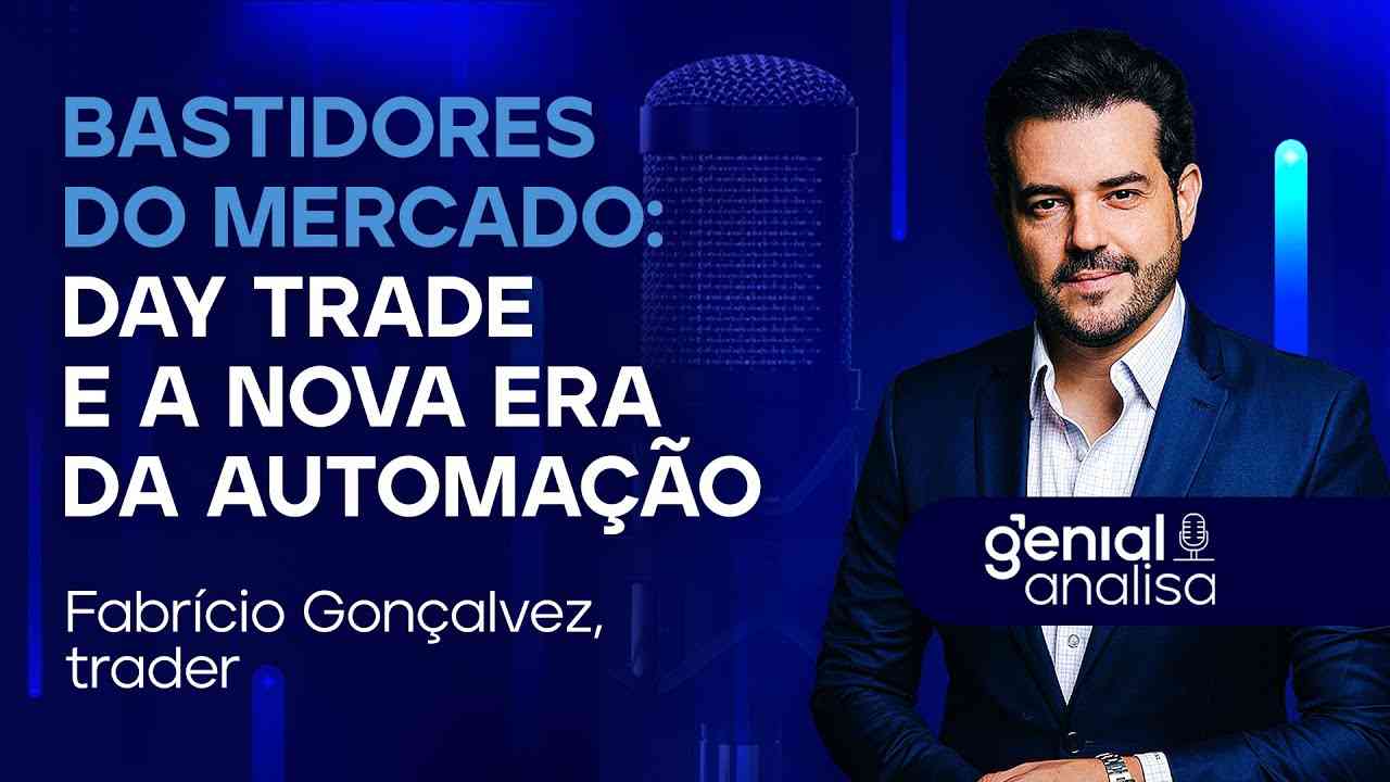 Thumbnail do vídeo: 🔴 Bastidores do mercado: day trade e a nova era da automação | Podcast Genial Analisa