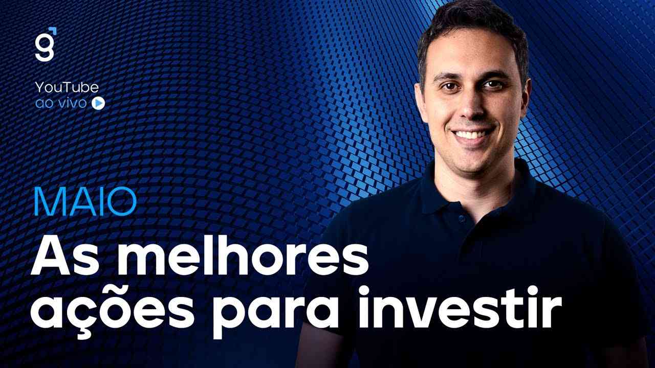 Thumbnail do vídeo: 🔴 As melhores ações para investir em MAIO de 2025