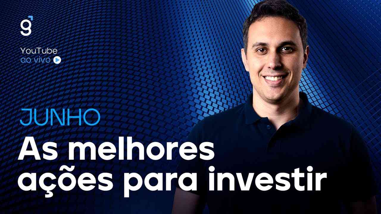 Thumbnail do vídeo: 🔴 As melhores ações para investir em JUNHO de 2025