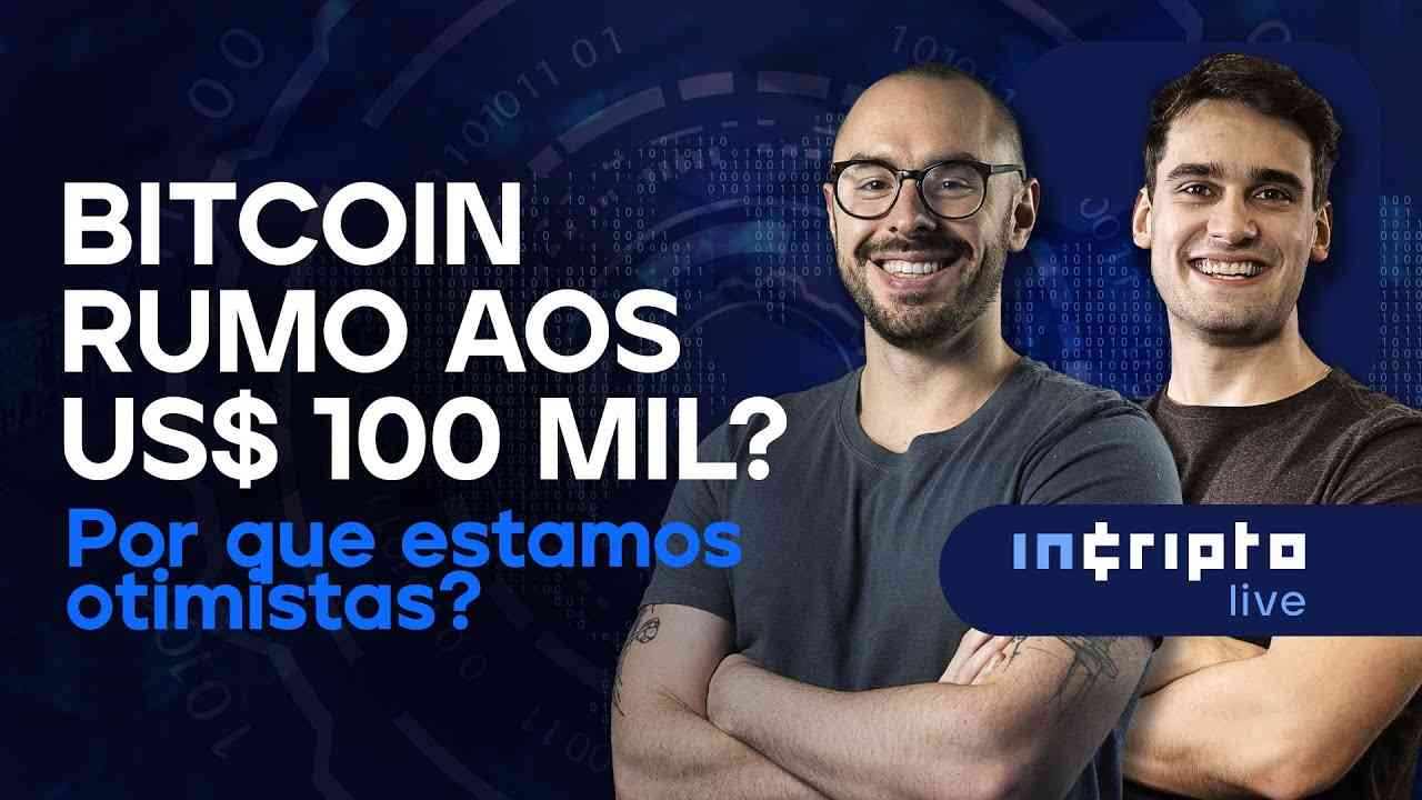 Thumbnail do vídeo: 🔴 Bitcoin rumo aos US$ 100 mil? | Por que estamos otimistas?