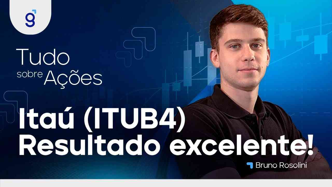 Thumbnail do vídeo: ITAÚ (ITUB4) - RESULTADO MUITO BOM, COM ÓTIMA RENTABILIDADE. VALE A PENA COMPRAR ITUB4?