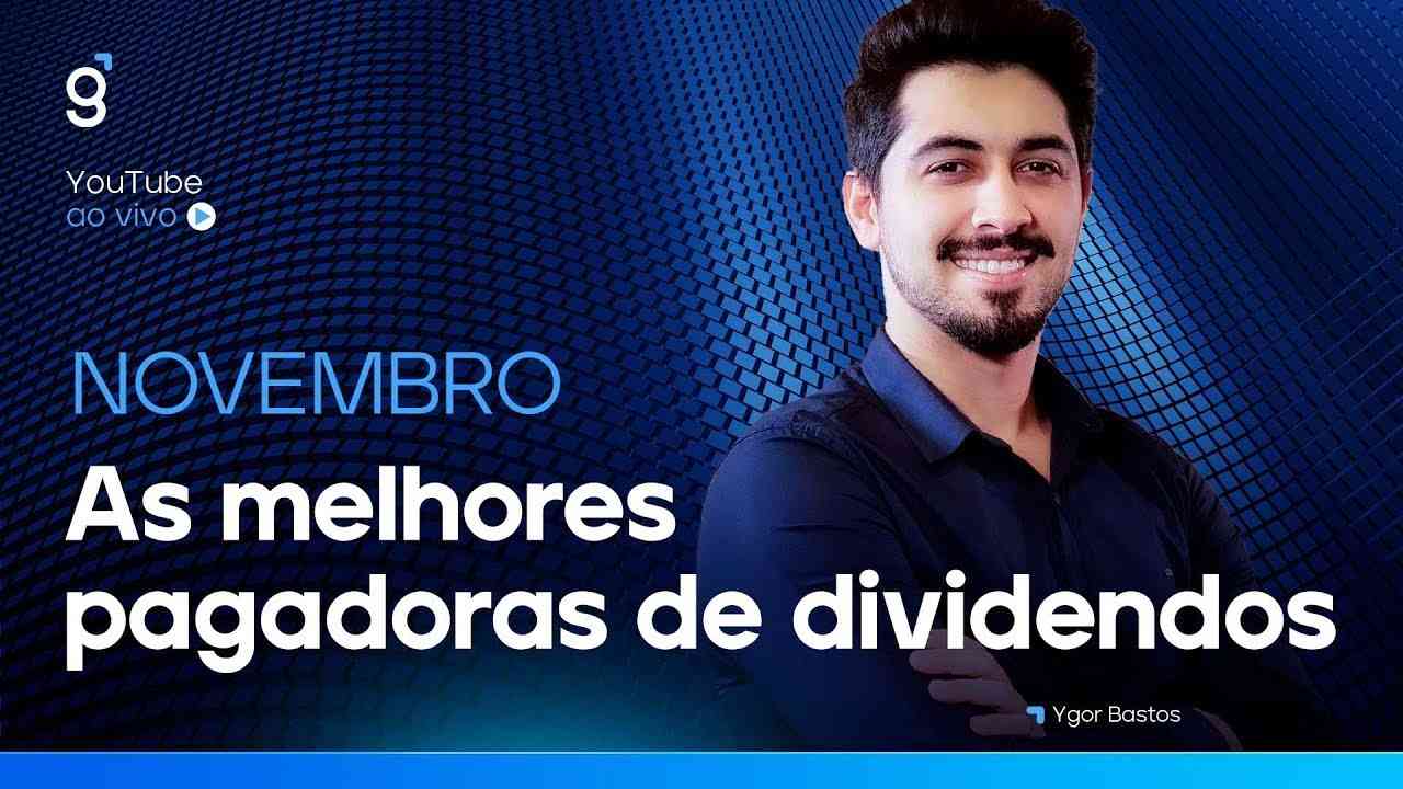 Thumbnail do vídeo: 🔴 As melhores pagadoras de dividendos de NOVEMBRO de 2024