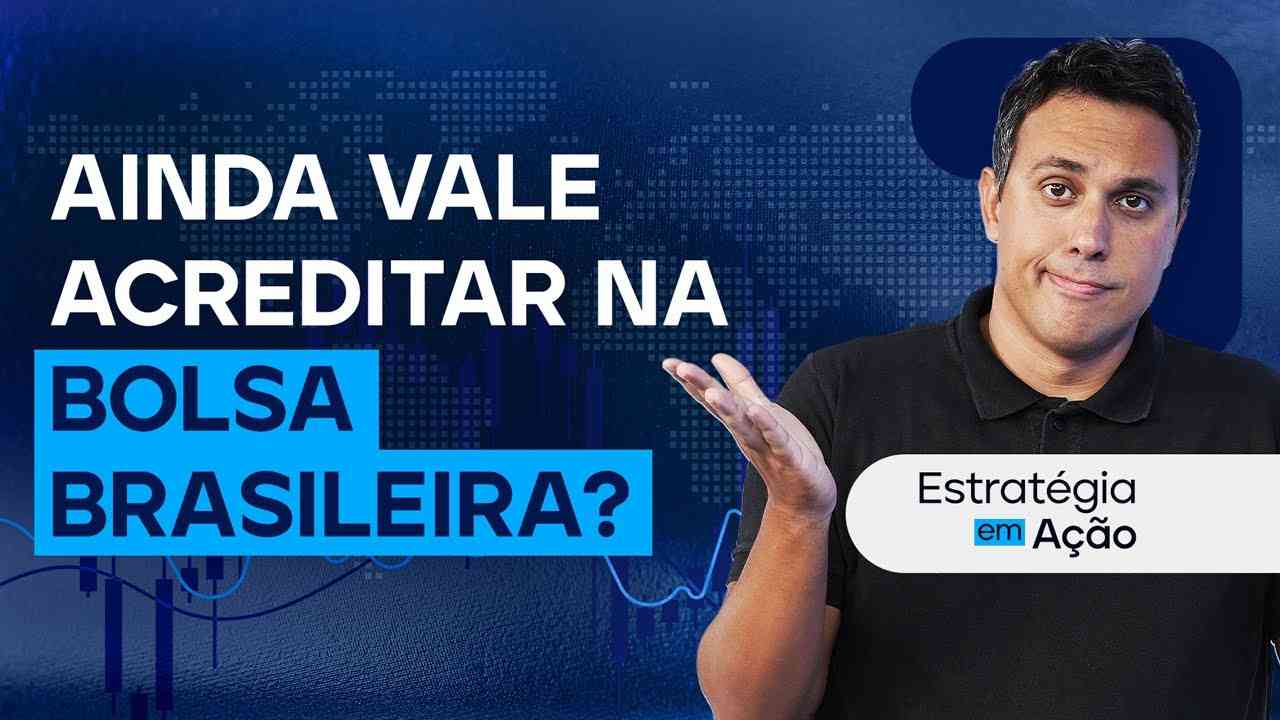 Thumbnail do vídeo: Ainda vale acreditar na Bolsa brasileira? | Estratégia em Ação - Agosto de 2025