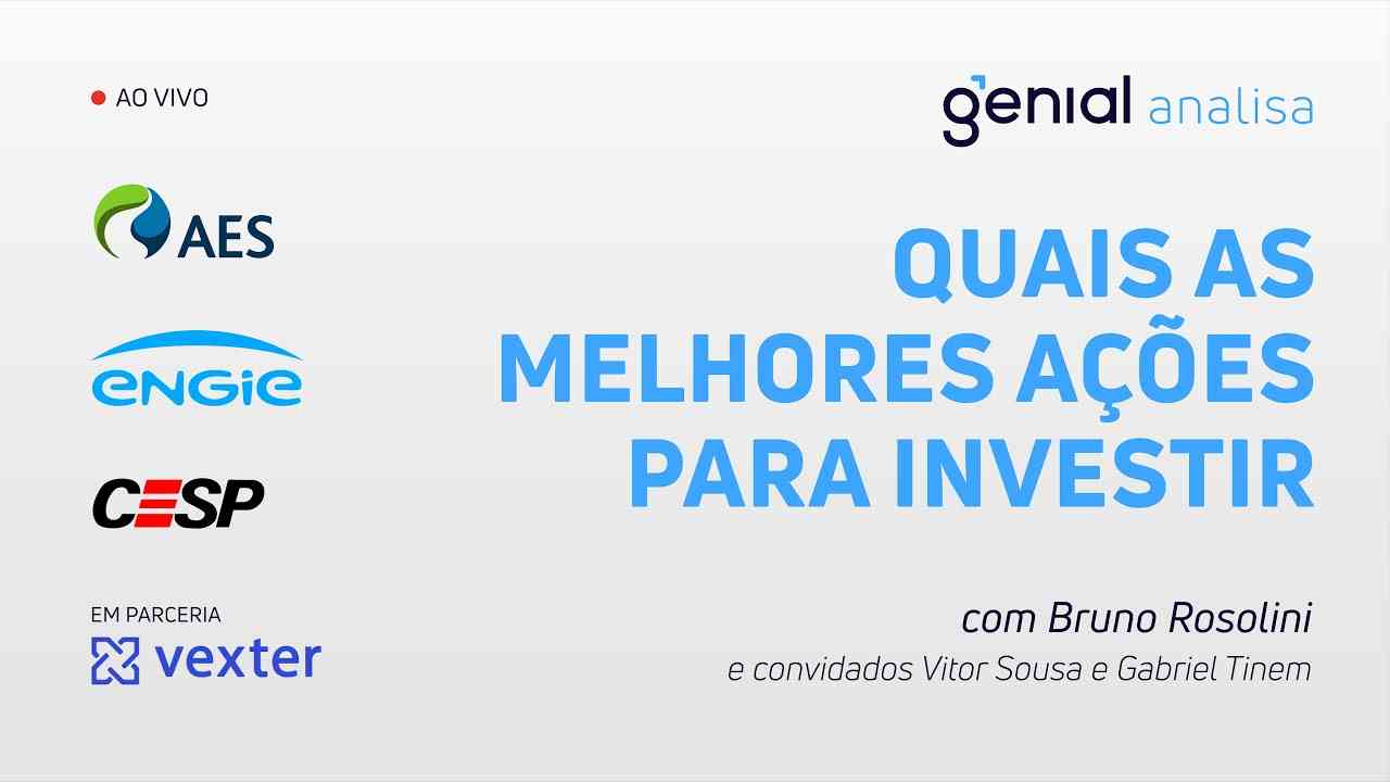 Thumbnail do vídeo: SETOR DE GERAÇÃO DE ENERGIA: QUAIS AS MELHORES AÇÕES PARA INVESTIR? | Podcast Genial Analisa